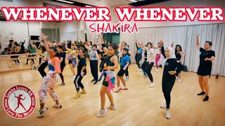 WHENEVER WHENEVER by Shakira // ZUMBA // DANCE