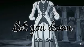 RWBY Let You Down AMV