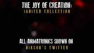 THE JOY OF CREATION: IGNITED COLLECTION ALL CURRENT ANIMATRONIC SHOWCASES