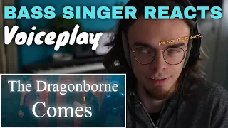 Bass Singer Reacts: Voiceplay - The Dragonborn Comes | Skyrim ft. Omar Cardona