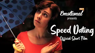 Speed Dating | Award-winning Short Film | It's A Short World I EmotionalFulls