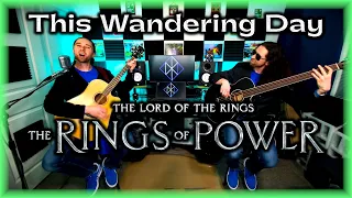 This Wandering Day Acoustic Rock Cover - The Lord of the RIngs: The Rings of Power (Season 1)