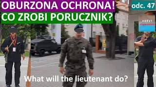 Oburzona ochrona zakazuje nagrywania! Interweniuje porucznik. #47