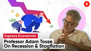 Express Economist: Professor Adam Tooze On Recession, Stagflation & UK Financial Crisis