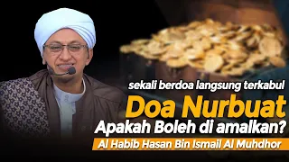 Doa Nurun Nubuwwah - Habib Hasan Bin Ismail Al muhdor