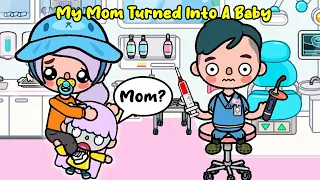 My Mom Turned Into A Baby 👩💃💄➡️👶🍼🚼 Toca Family | Sad Story | Toca Life World | Toca Boca