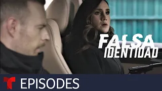 Falsa Identidad 2 | Episode 45 | Telemundo English