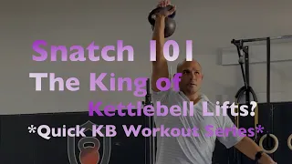 Kettlebell Snatch 101 | WOW: Ep78