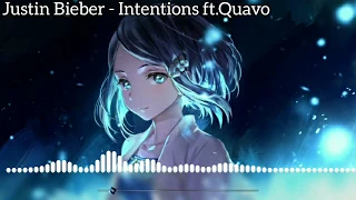 ｢Nightcore｣ Intentions - Justin Bieber ft.Quavo