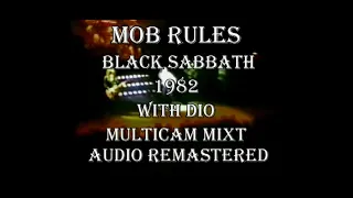The Mob Rules. Black Sabbath 1982. Multicam mixt. Audio remastered