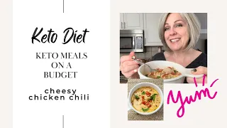 Cheesy Chicken Chili  / Keto Meals On A Budget!