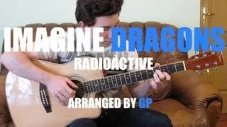 Imagine Dragons - Radioactive (fingerstyle guitar cover by Peter Gergely) [WITH TABS]