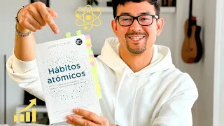 Hábitos Atómicos | James Clear | Resumen ESPAÑOL Completo Libro