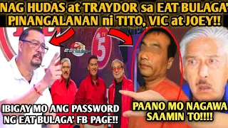 NAG HUDAS at TRAYDOR sa EAT BULAGA NATUKOY ni TITO, VIC at JOEY at Jalosjos Brothers SINUPALPAL Nila