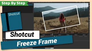 How to Freeze Frame | Shotcut Tutorial