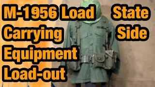 M-1956 Load Carrying Equipment State-Side Load-out