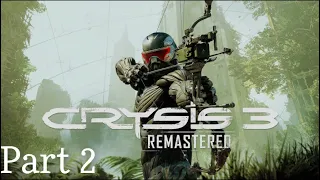 Crysis 3 Remastered Full Walkthrough Part 2 - PS5 4K 60FPS (No Commentary)