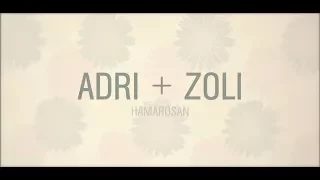 Adri + Zoli // wedding trailer