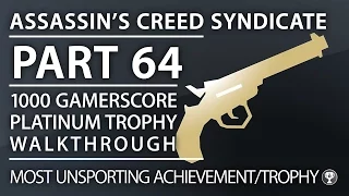 Assassin's Creed Syndicate - Most Unsporting Achievement/Trophy - Shoot 50 Before They Shoot You