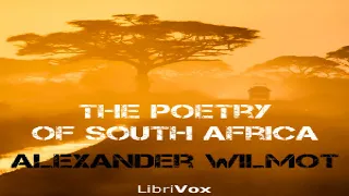 Poetry of South Africa | Alexander Wilmot | Anthologies | Speaking Book | English | 3/4
