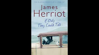 "If Only They Could Talk" By James Herriot