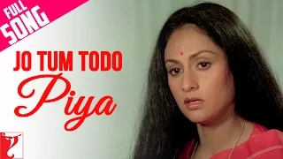 Jo Tum Todo Piya - Full Song | Silsila | Amitabh Bachchan | Jaya Bachchan | Rekha