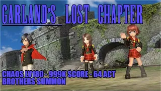 【DFFOO JP】Garland’s Lost Chapter CHAOS LV180 - vs Class Zero