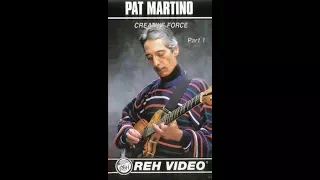 Pat Martino - Creative Force - Part 1 - REH