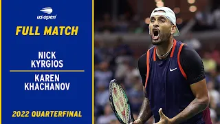 Nick Kyrgios vs. Karen Khachanov Full Match | 2022 US Open Quarterfinal