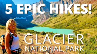 We Found The 5 Best Hikes In Glacier National Park!