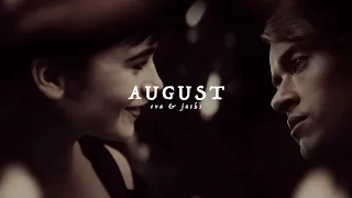 AUGUST | evangeline & jacks