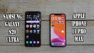 Samsung Galaxy S20 Ultra vs Apple iPhone 11 Pro Max | SpeedTest and Camera comparison