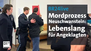 Urteil im Mordprozess Neuschwanstein | BR24live