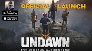 UNDAWN | Open World Survival | Official Launch Gameplay | #Android #Ios #Download