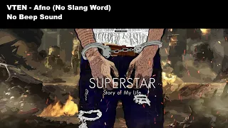 VTEN - Afno (No Slang Word) Slang word removes | No Beep Sound
