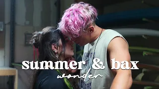 Summer and Bax | Wonder