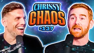 Andrew Santino Lays Out Why Kids Don't Like Hard Work | Chris Distefano is Chrissy Chaos | Ep. 137