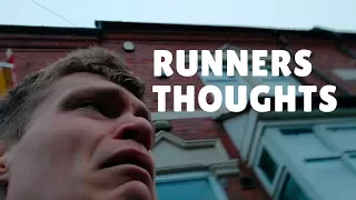 Thoughts Every Runner Has