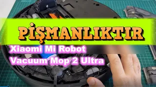 PİŞMANLIKTIR Xiaomi Mi Robot Vacuum Mop 2 Ultra Akıllı Robot Süpürge