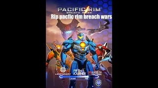 Rip Pacific Rim Breach Wars (Pacific Rim Sad Video)