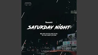 SaturDay Night (Nikko Culture Remix)