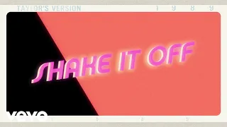 Taylor Swift - Shake It Off (Taylor's Version) (Lyric Video)