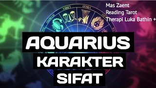 Sifat dan karakter Zodiak Aquarius || Mas Zaent