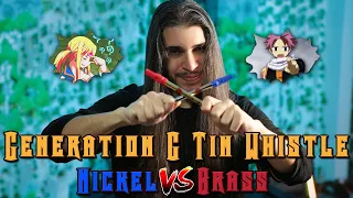 Generation G Tin Whistle Battle: Nickel VS Brass (Review & Comparison into Fairy Tail World)