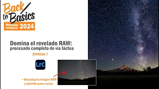 Revelado RAW de la Vía Láctea