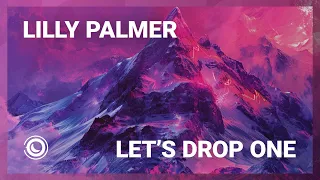 Lilly Palmer - Let's Drop One (Extended Mix)