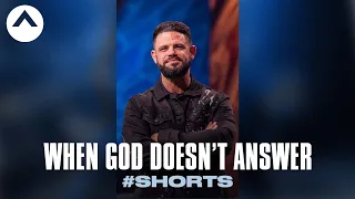 When God Doesn't Answer #Shorts | Pastor Steven Furtick