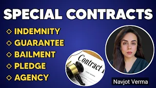 Special Contracts | Indemnity | Guarantee | Bailment | Pledge | Agency