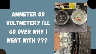Ammeter or Voltmeter gauge? I'll explain which one I use and why