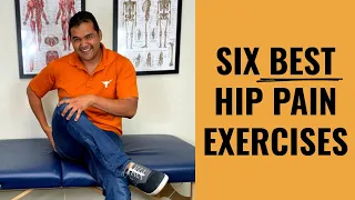 Top 6 Exercises To Help Hip Pain And Improve Mobility